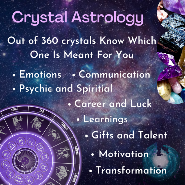 Crystal Astrology - Know Which Crystal Is Special For You